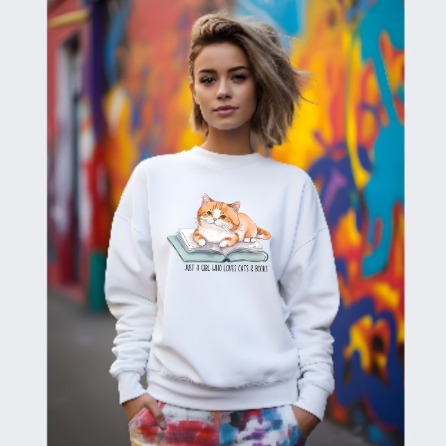 Nur ein Mädchen, das Katzen und Bücher Lieben, Ing Sweatshirt (Von Creator hochgeladen)