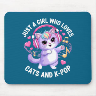 Nur ein Mädchen, das Katzen und K-Pop-Mädchen K P  Mousepad