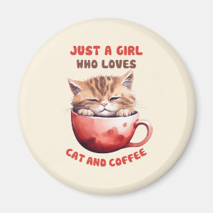 Nur ein Mädchen, das Katzen und Kaffee Liebe (2) Magnet