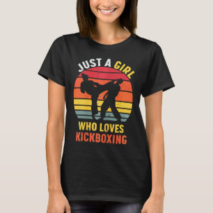 Nur ein Mädchen, das Kickbox-Geschenke für Frauen  T-Shirt