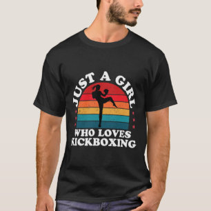 Nur ein Mädchen, das Kickboxen liebt Kickboxer Mäd T-Shirt