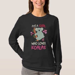 Nur ein Mädchen, das Koala Liebe T-Shirt