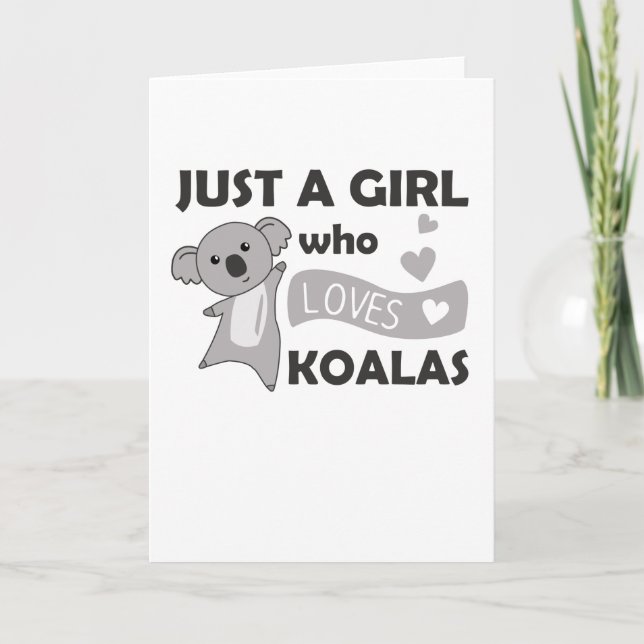 Nur ein Mädchen, das Koalas Koala Bär Liebe Karte (Vorderseite)