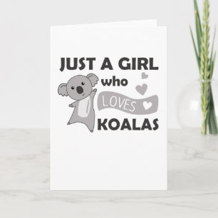 Nur ein Mädchen, das Koalas Koala Bär Liebe Karte