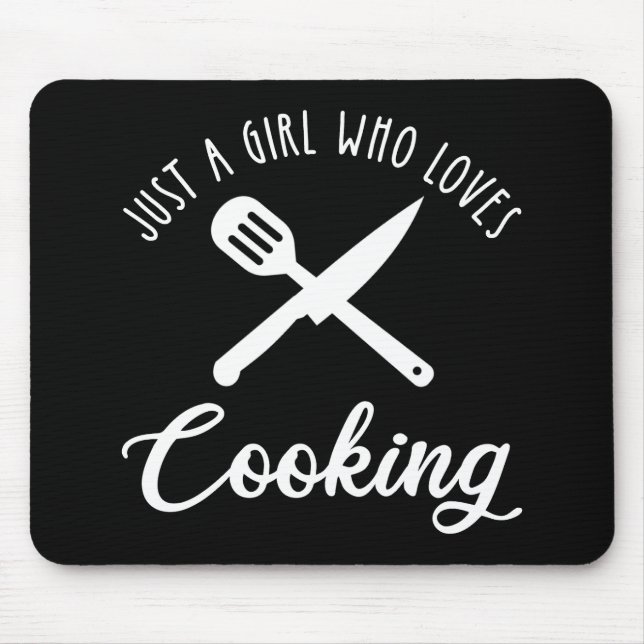 Nur ein Mädchen, das kocht Mousepad (Vorne)