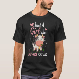 Nur ein Mädchen, das Kühe Ernte Landwirtschaft Sch T-Shirt