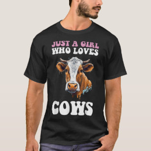 Nur ein Mädchen, das Kühe Liebe T-Shirt
