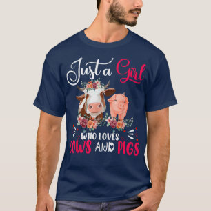 Nur ein Mädchen, das Kühe und Schweine Bauer Farm  T-Shirt