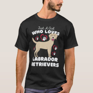 Nur ein Mädchen, das Labrador Retriever liebt Cut T-Shirt