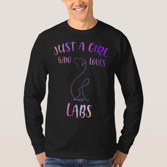 Nur ein Mädchen, das Labradore Liebe Kleidung Labr T-Shirt (Vorderseite)