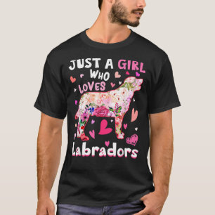 Nur ein Mädchen, das Labradors Liebe Hund Blume Hu T-Shirt