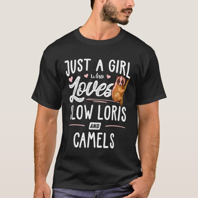 Nur ein Mädchen, das Langsame Loris und Kamele lie T-Shirt (Vorderseite)