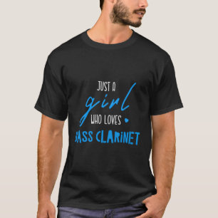 Nur ein Mädchen, das Liebe Bass Klarinette Music B T-Shirt