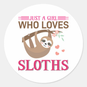 Nur ein Mädchen, das Liebe Sloths Runder Aufkleber