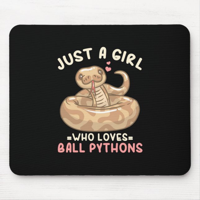 Nur ein Mädchen, das Lieben Ball Python Mousepad (Vorne)