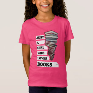 Nur ein Mädchen, das Lieben buchen Angebot für B T-Shirt