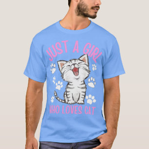 Nur ein Mädchen, das Lieben Cat T-Shirt