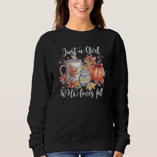 Nur ein Mädchen, das Lieben fallen Sweatshirt