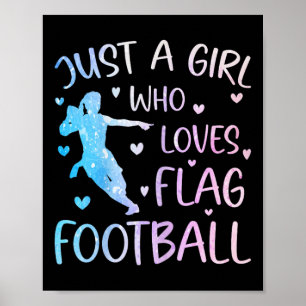 Nur ein Mädchen, das Lieben Flag Football Funny Sp Poster