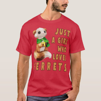 Nur ein Mädchen, das Lieben Frettchen macht T-Shirt