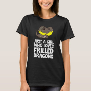 Nur ein Mädchen, das Lieben frilled Dragons frille T-Shirt