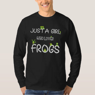 Nur ein Mädchen, das Lieben Frösche Frauen Mädchen T-Shirt