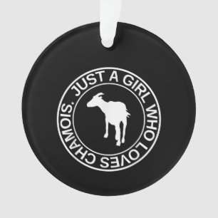 Nur ein Mädchen, das Lieben Gämse Geschenk für Fra Ornament