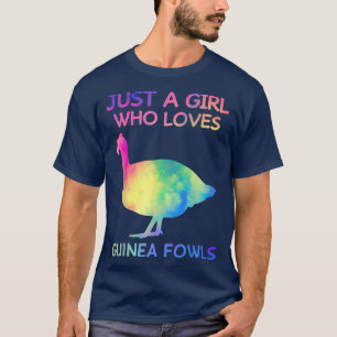 Nur ein Mädchen, das Lieben Guinea Fowls Funny Gui T-Shirt