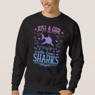 Nur ein Mädchen, das Lieben Haie Vintage Grafik zi Sweatshirt