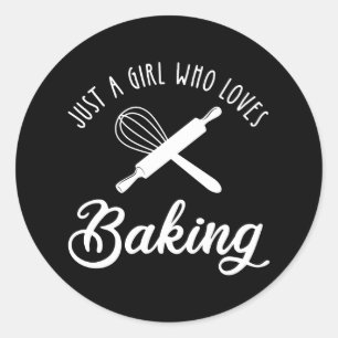 Nur ein Mädchen, das Lieben hat zu backen Runder Aufkleber