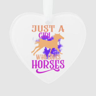 "NUR EIN MÄDCHEN, DAS LIEBEN HORSES" HERZORNAMENT. ORNAMENT