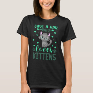 Nur ein Mädchen, das Lieben Kätzchen Katzenjunge M T-Shirt