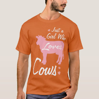 Nur ein Mädchen, das Lieben Kühe Niedliche Kuh übe T-Shirt