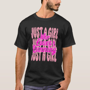 Nur ein Mädchen, das Lieben leitet, die Marathon l T-Shirt