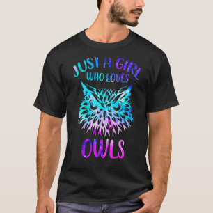 Nur ein Mädchen, das Lieben macht, für Eule T-Shirt