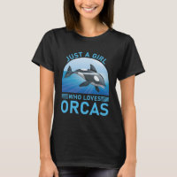 Nur ein Mädchen, das Lieben Orcas Funny Orca