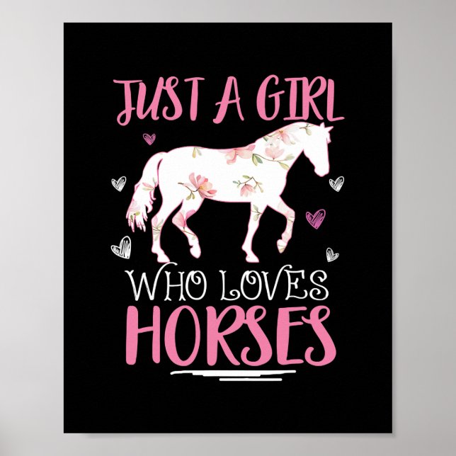 Nur ein Mädchen, das Lieben Pferde Funny Horses Lo Poster (Vorne)