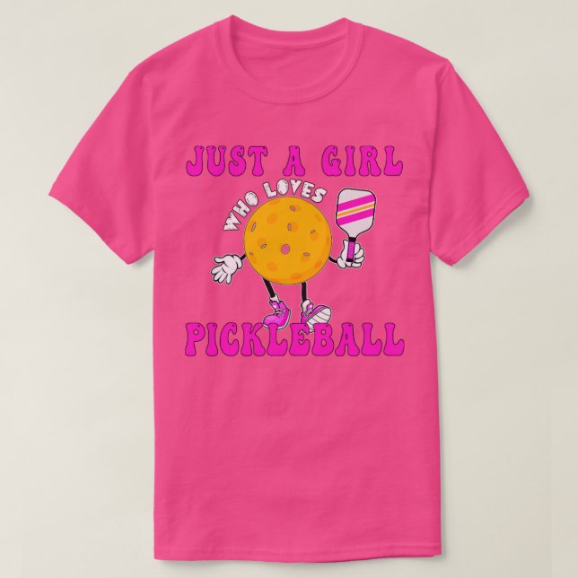 Nur ein Mädchen, das Lieben Pickleball Funny Pickl T-Shirt (Design vorne)