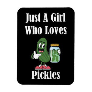 Nur ein Mädchen, das Lieben Pickles Pickles. Magnet