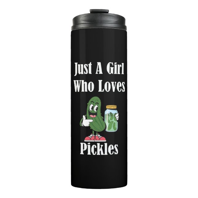 Nur ein Mädchen, das Lieben Pickles Pickles. Thermosbecher (Vorderseite)