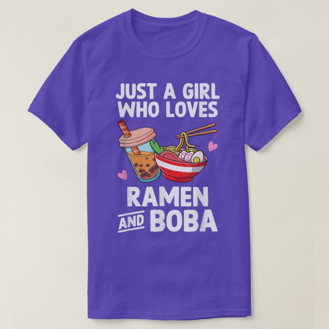 Nur ein Mädchen, das Lieben Ramen und Boba Bubble  T-Shirt (Design vorne)