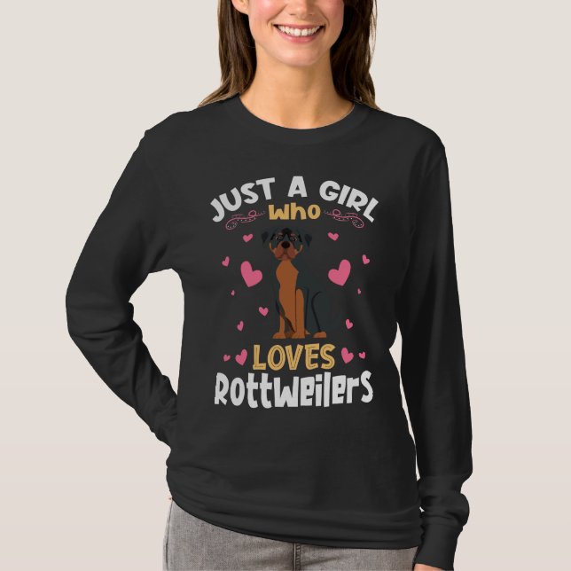 Nur ein Mädchen, das Lieben Rottweilers entspannt  T-Shirt (Vorderseite)