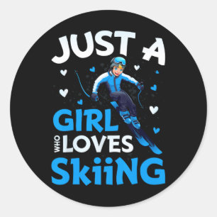 Nur ein Mädchen, das Lieben Skifahren Funny Ski Wi Runder Aufkleber