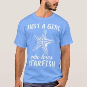 Nur ein Mädchen, das Lieben Starfish T-Shirt