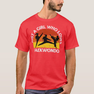Nur ein Mädchen, das Lieben Taekwondo T-Shirt