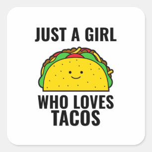 Nur ein Mädchen, das Lieben takos lustige Tacos m Quadratischer Aufkleber