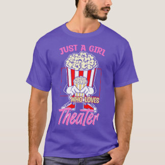 Nur ein Mädchen, das Lieben Theater T-Shirt