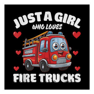 Nur ein Mädchen, das LKW-Lieben abgibt, Liebe für  Poster