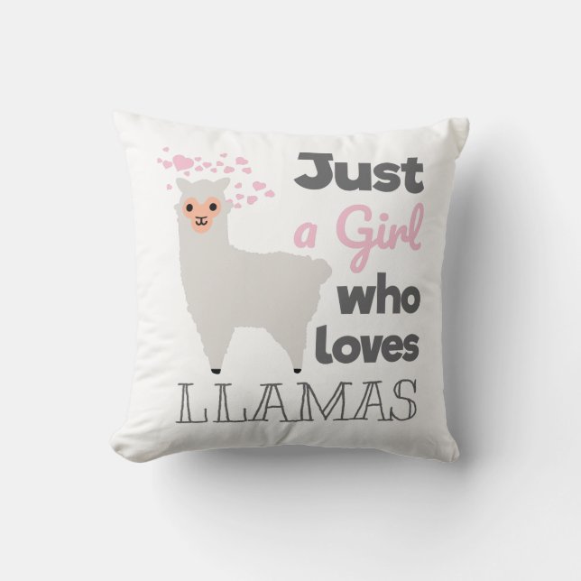 Nur ein Mädchen, das Llamas  Kissen (Vorderseite)