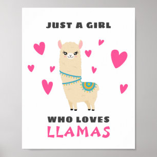 Nur ein Mädchen, das Llamas Liebe Poster